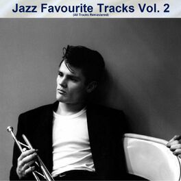 Album cover of Jazz Favourite Tracks Vol. 2 (All Tracks Remastered)