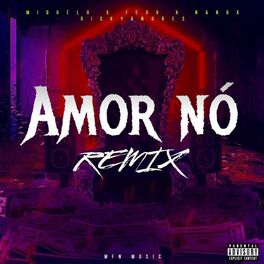Album cover of AMOR NÓ (feat. FerV x Nano x RickyAndres)