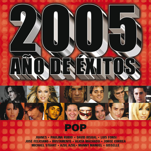 Various Artists 2005 Año De Exitos Pop lyrics and songs Deezer