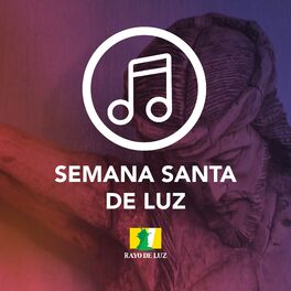 Album cover of Semana Santa de Luz