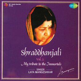 Album cover of Shraddhanjali - My Tribute To The Immortals, Vol. 2