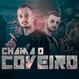 Album cover of CHAMA O COVEIRO - MEGAFUNK REMIX