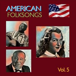 Album cover of American Folksongs, Vol. 5