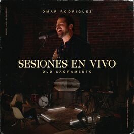 Album cover of Sesiones En Vivo - Old Sacramento