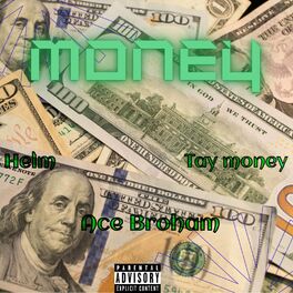 Album cover of Money (feat. Helm & Tay money)