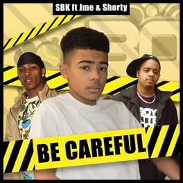 Album cover of Be Careful