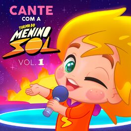Album cover of Cante Com a Turma do Menino Sol, Vol. 1 (Instrumental)