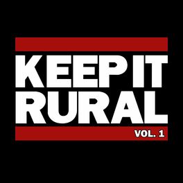Album cover of Keep It Rural, Vol. 1