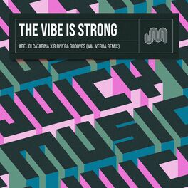Album cover of The Vibe is Strong - Val Verra Remix