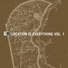 Album cover of Location Is Everything, Vol. 1