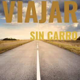 Album cover of Viajar sin carro