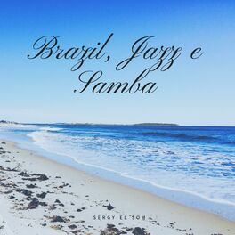 Album cover of Brazil, Jazz & Samba