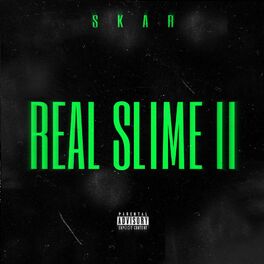Album cover of Real Slime II