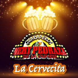 Album cover of La Cervecita (Lagrimitay Cervecitay)