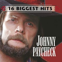 Album cover of Johnny Paycheck - 16 Biggest Hits