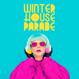Album cover of Winter House Parade