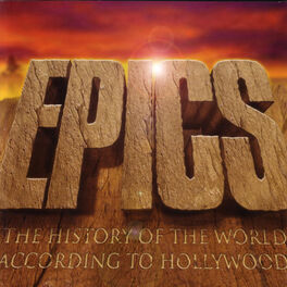 Album cover of Epics - The History of The World According to Hollywood