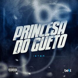 Album cover of Princesa do Gueto