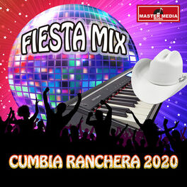 Album cover of Fiesta Mix 2020 Cumbia Ranchera 2020