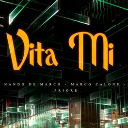 Album cover of Vita mi (feat. Marco Calone & Priore)