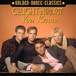 Album cover of Caught In The Act - You Know (MP3 EP)