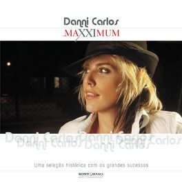 Album cover of Maxximum - Danni Carlos