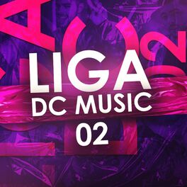 Album cover of Liga da Dc 002