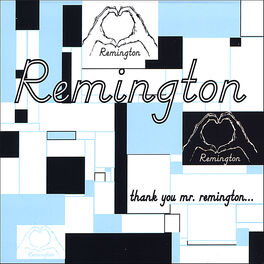 Album cover of Thank You Mr. Remington...