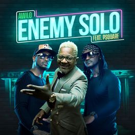 Album cover of Enemy Solo (feat. P Square)