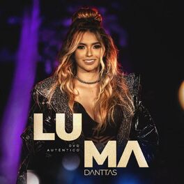 Album cover of Luma Danttas - Autêntico