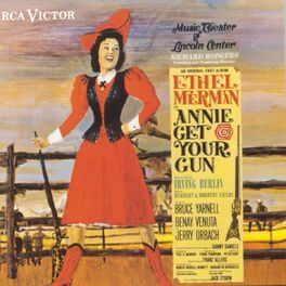 Album cover of Annie Get Your Gun (Music Theater of Lincoln Center Cast Recording (1966))