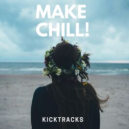 Album cover of Make Chill!