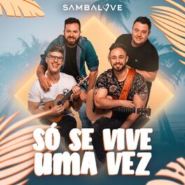 Album cover of Só Se Vive uma Vez