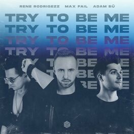 Album cover of Try To Be Me