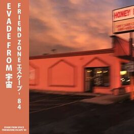 Album cover of Friend Zone エスケープ '84