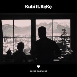 Album cover of Serce po matce (feat. KęKę)