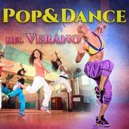 Album cover of Pop & Dance del Verano