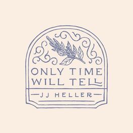 Album cover of Only Time Will Tell