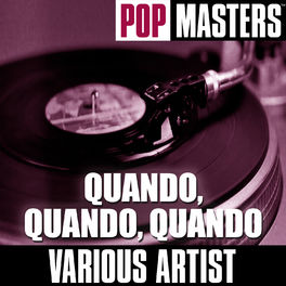 Album cover of Pop Masters: Quando, Quando, Quando