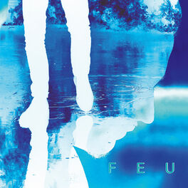 Album cover of Feu (Ré-édition)