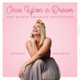 Album cover of Once Upon A Dream: The Disney Princess Collection