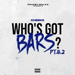 Album cover of Who's Got Bars? Pt. 8.2