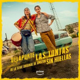 Album cover of Las Tontas (de la Serie Original de Amazon, Sin Huellas)