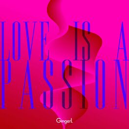 Album cover of Love is a Passion