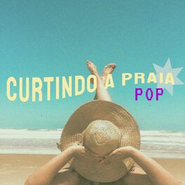 Album cover of Curtindo a Praia Pop