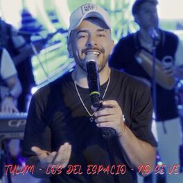 Album cover of Tulum - Los Del Espacio - No Se Ve