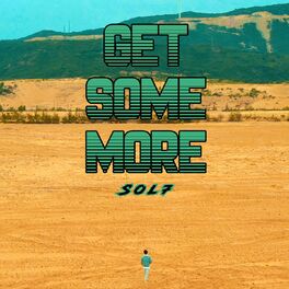 Album cover of Get Some More