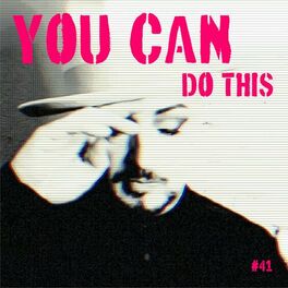Album cover of You Can Do This