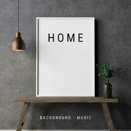 Album cover of Home - Background - Music