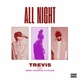 Album cover of All Night (feat. Seddy Hendrinx & Kayode)